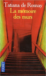 La mémoire des murs